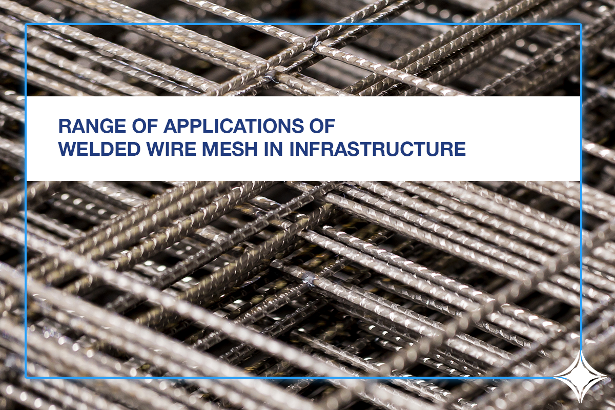 Range of Applications of Welded Wire Mesh in infrastructure